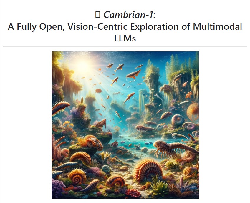 LeCun Launches New Visual Multimodal Model Cambrian-1, Visual Capabilities Outperform GPT-4V