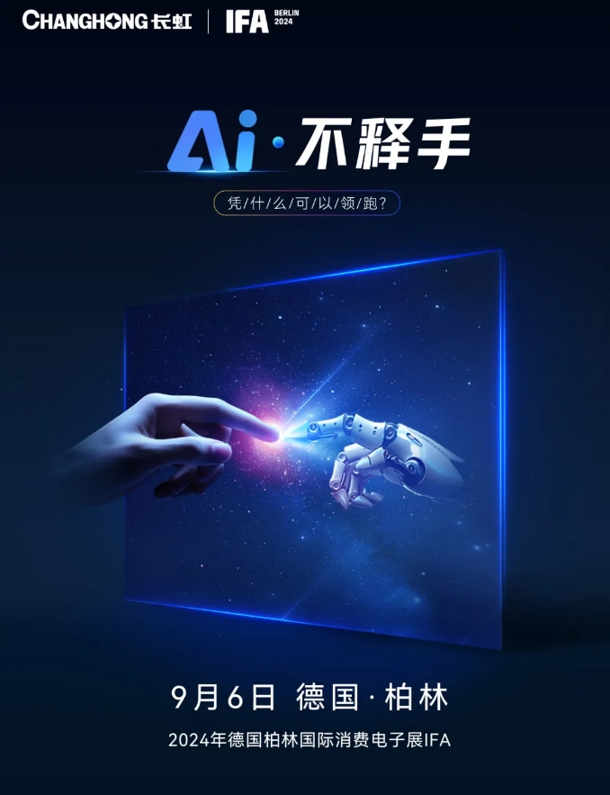 Changhong to Launch World's First AI Television Featuring Self-Developed Yunfan AI Platform