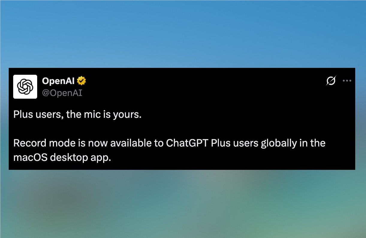 El modo de grabación de ChatGPT ahora está disponible para usuarios Plus y ya se encuentra disponible en la aplicación para escritorio de macOS